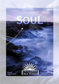 Soul. Forty-five poems - Librerie.coop Soul. Forty-five poems - Librerie.coop