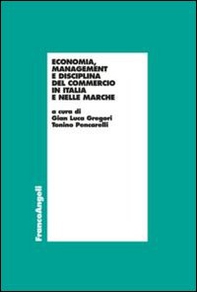 Economia, management e disciplina del commercio in Italia e nelle Marche - Librerie.coop