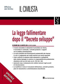 La legge fallimentare dopo il «Decreto sviluppo» - Librerie.coop