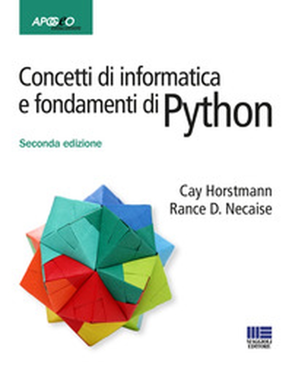Concetti di informatica e fondamenti di Python - Librerie.coop Concetti di informatica e fondamenti di Python - Librerie.coop