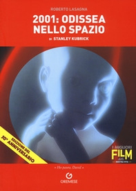 2001: odissea nello spazio di Stanley Kubrick - Librerie.coop 2001: odissea nello spazio di Stanley Kubrick - Librerie.coop
