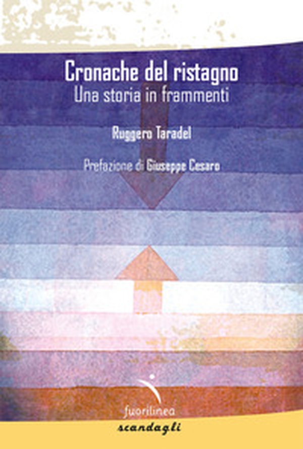 Cronache del ristagno - Librerie.coop Cronache del ristagno - Librerie.coop