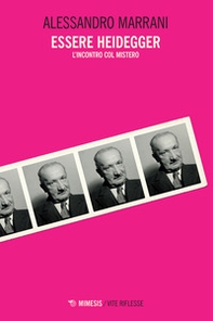 Essere Heidegger. L'incontro col mistero - Librerie.coop Essere Heidegger. L'incontro col mistero - Librerie.coop