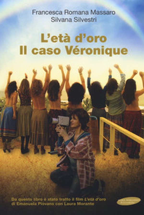L'età d'oro. Il caso Véronique - Librerie.coop L'età d'oro. Il caso Véronique - Librerie.coop