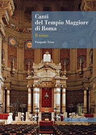 Canti del Tempio Maggiore di Roma - Vol. 2 - Librerie.coop Canti del Tempio Maggiore di Roma - Vol. 2 - Librerie.coop