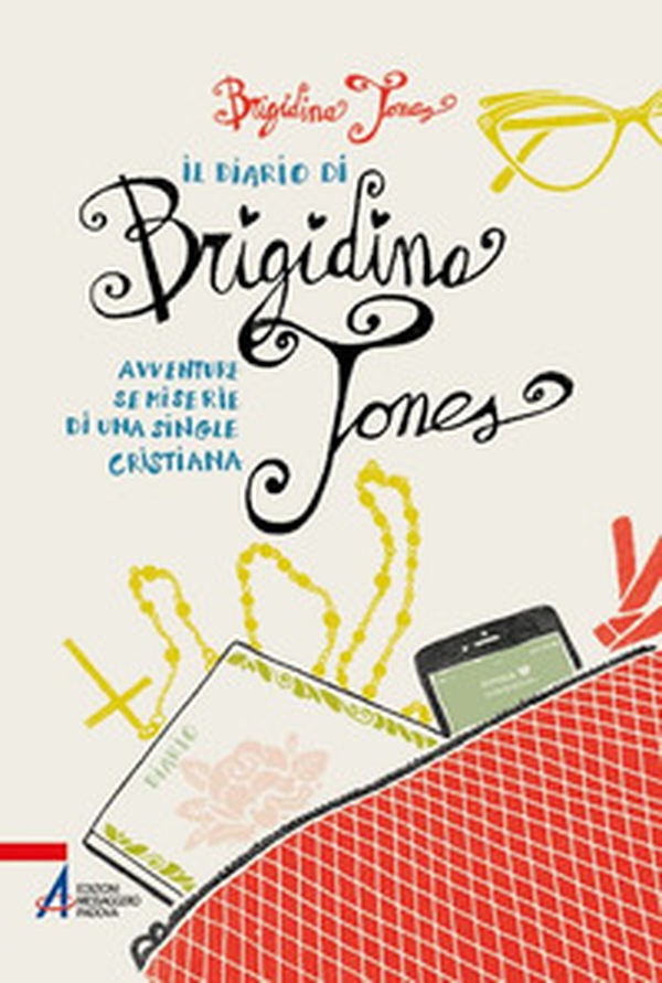 Il diario di Brigidina Jones. Avventure semiserie di una single cristiana - Librerie.coop Il diario di Brigidina Jones. Avventure semiserie di una single cristiana - Librerie.coop