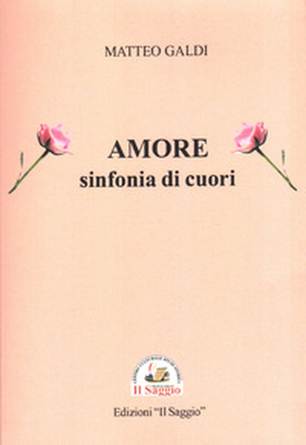 Amore sinfonia di cuori - Librerie.coop Amore sinfonia di cuori - Librerie.coop