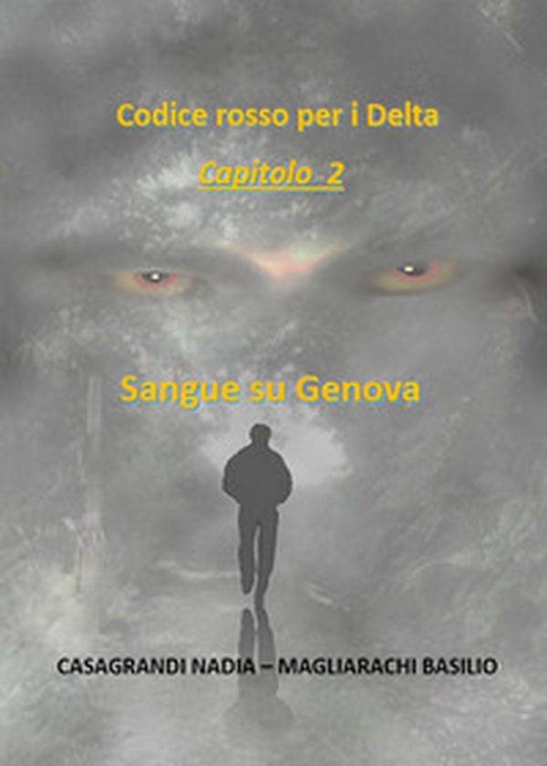Codice rosso per i Delta - Vol. 2 - Librerie.coop Codice rosso per i Delta - Vol. 2 - Librerie.coop