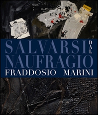 Salvarsi dal naufragio - Librerie.coop