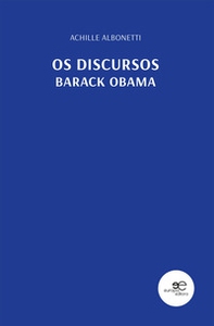 Os discursos. Barack Obama - Librerie.coop