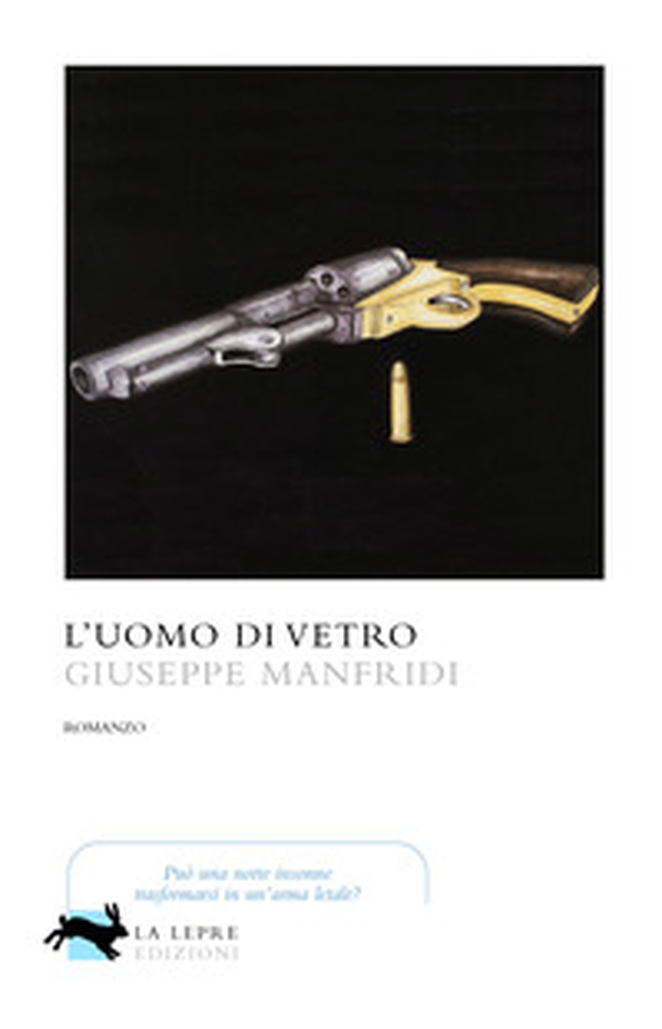 L'uomo di vetro - Librerie.coop L'uomo di vetro - Librerie.coop