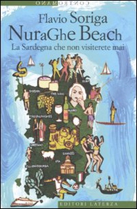 NuraGhe beach. La Sardegna che non visiterete mai - Librerie.coop
