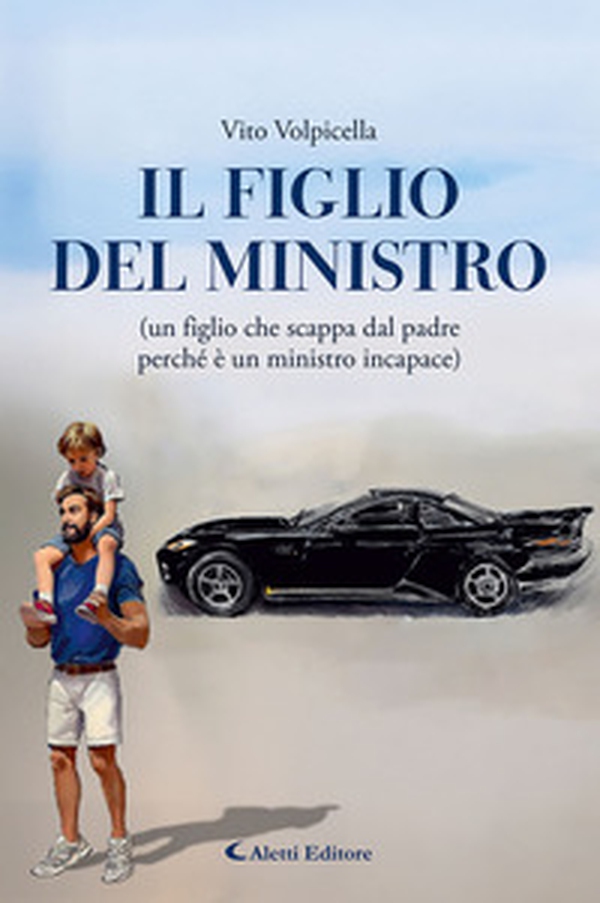 Il figlio del ministro - Librerie.coop Il figlio del ministro - Librerie.coop