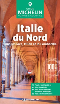 Italie du Nord. Sans les lacs, Milan et la Lombardie - Librerie.coop