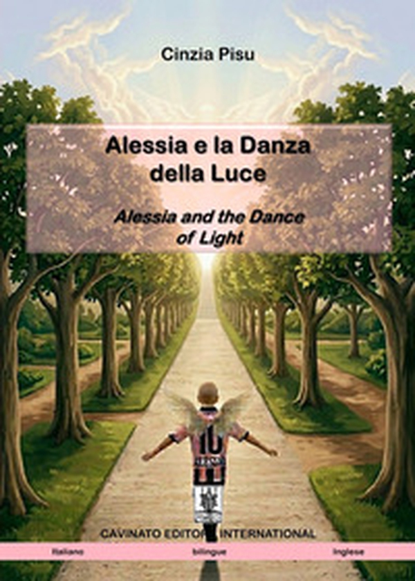 Alessia e la danza della luce-Alessia and the dance of light - Librerie.coop