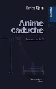 Anime caduche - Librerie.coop