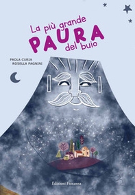 La più grande paura del buio - Librerie.coop