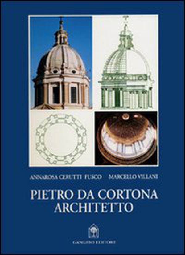 Pietro da Cortona architetto - Librerie.coop Pietro da Cortona architetto - Librerie.coop