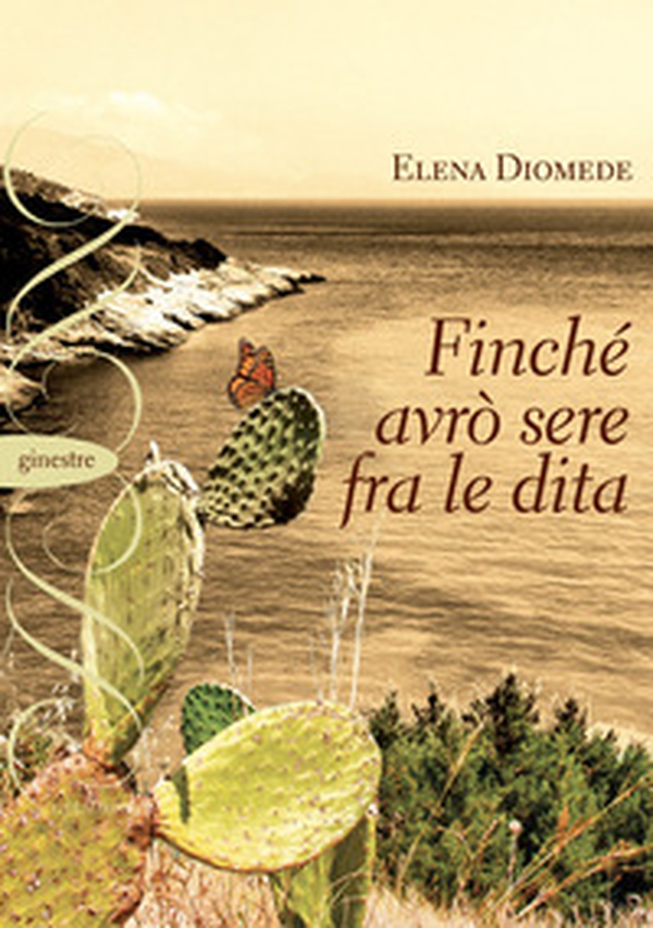 Finché avrò sere fra le dita - Librerie.coop Finché avrò sere fra le dita - Librerie.coop
