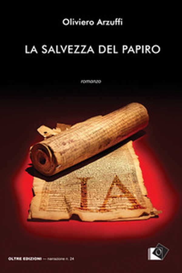 La salvezza del papiro - Librerie.coop La salvezza del papiro - Librerie.coop