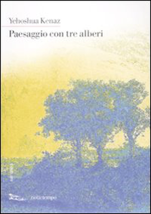 Paesaggio con tre alberi - Librerie.coop Paesaggio con tre alberi - Librerie.coop