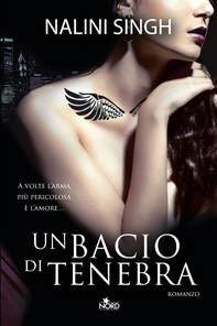 Un bacio di tenebra - Librerie.coop