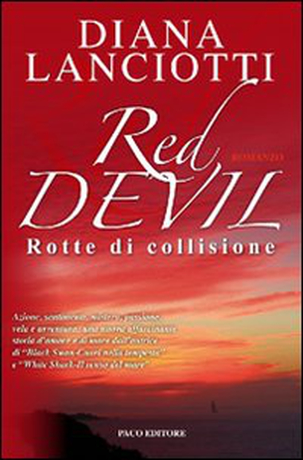 Red Devil. Rotte di collisione - Librerie.coop Red Devil. Rotte di collisione - Librerie.coop
