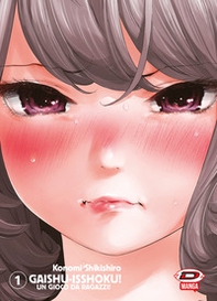 Gaishu Isshoku! Un gioco da ragazzi! - Vol. 1 - Librerie.coop