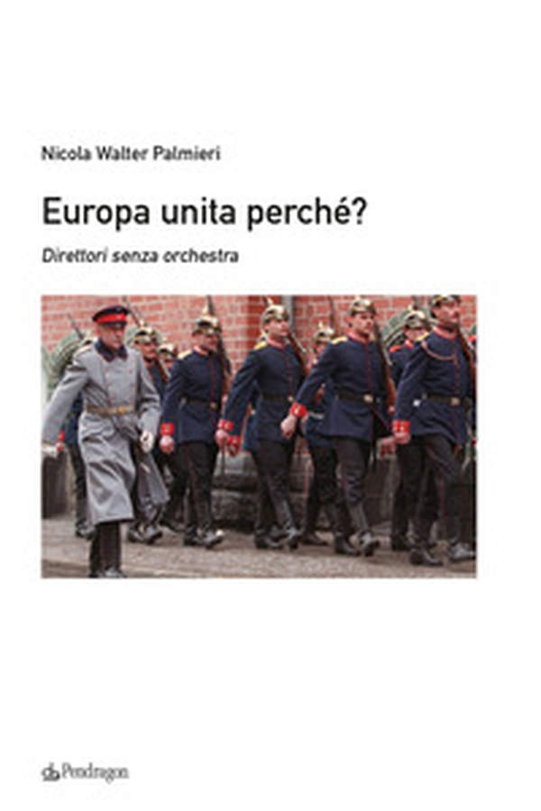 Europa unita perchè? Direttori senza orchestra - Librerie.coop Europa unita perchè? Direttori senza orchestra - Librerie.coop