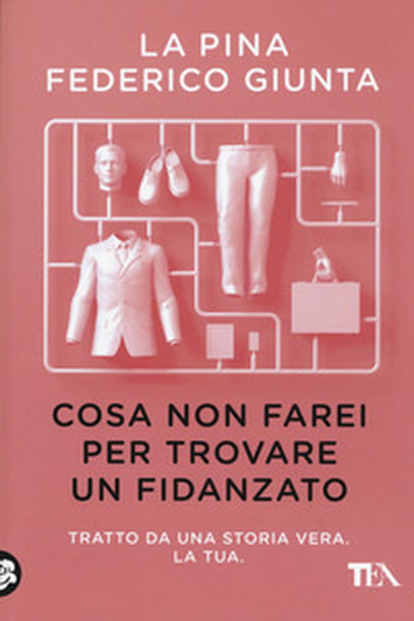 Cosa non farei per trovare un fidanzato. Tratto da una storia vera. La tua - Librerie.coop Cosa non farei per trovare un fidanzato. Tratto da una storia vera. La tua - Librerie.coop