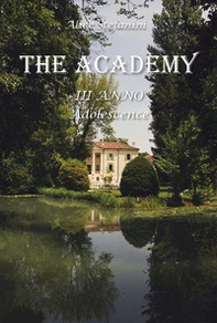 The academy - Vol. 3 - Librerie.coop The academy - Vol. 3 - Librerie.coop