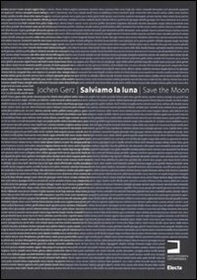 Salviamo la luna-Save the Moon - Librerie.coop