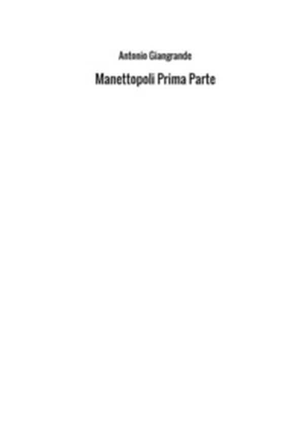 Manettopoli - Librerie.coop Manettopoli - Librerie.coop