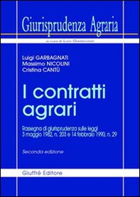 Giurisprudenza agraria. Rassegna di giurisprudenza sulle Leggi 3 maggio 1982, n. 203 e 14 febbraio 1990, n. 29 - Librerie.coop