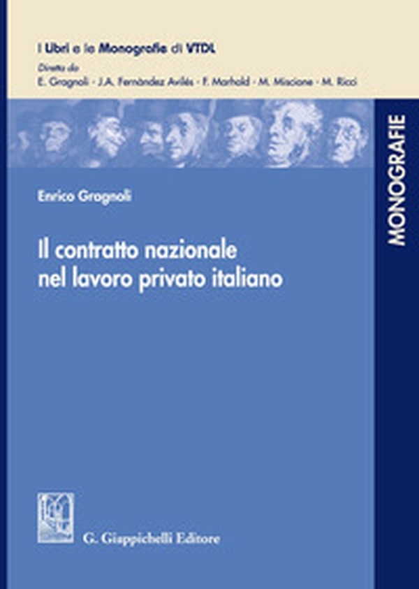 Il contratto nazionale nel lavoro privato italiano - Librerie.coop Il contratto nazionale nel lavoro privato italiano - Librerie.coop