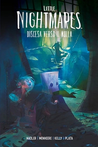 Little nightmares. Discesa verso il nulla - Librerie.coop
