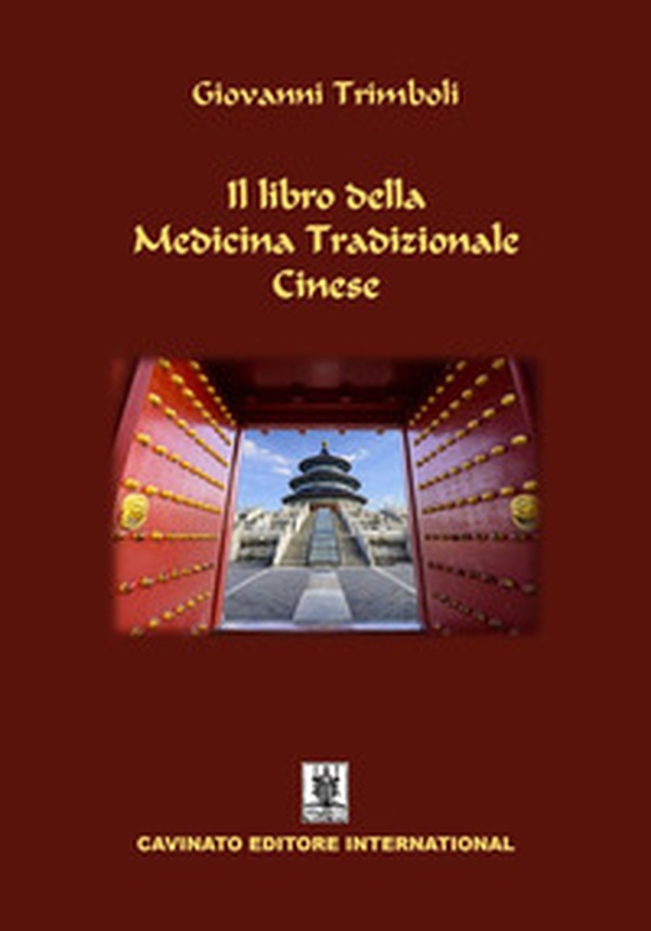 Il libro della medicina tradizionale cinese - Librerie.coop Il libro della medicina tradizionale cinese - Librerie.coop