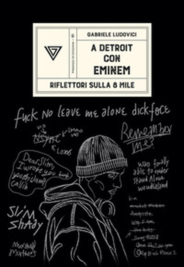 A Detroit con Eminem - Librerie.coop A Detroit con Eminem - Librerie.coop