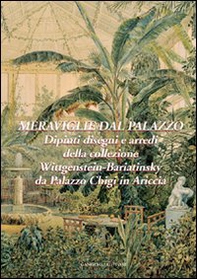 Meraviglie dal palazzo. Dipinti, disegni e arredi della collezione Wittgenstein-Bariatinsky - Librerie.coop Meraviglie dal palazzo. Dipinti, disegni e arredi della collezione Wittgenstein-Bariatinsky - Librerie.coop