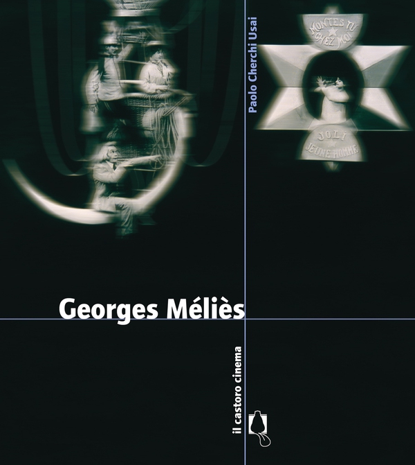 Georges Méliès - Librerie.coop Georges Méliès - Librerie.coop