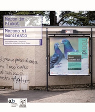 Meran im Plakat-Merano si manifesta - Librerie.coop