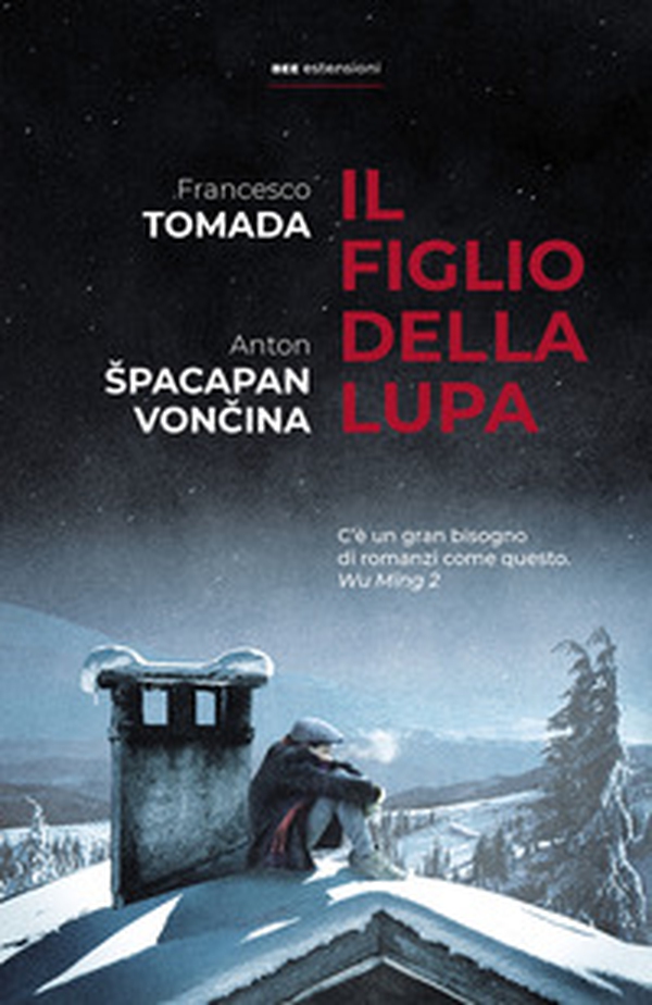 Il figlio della lupa - Librerie.coop Il figlio della lupa - Librerie.coop