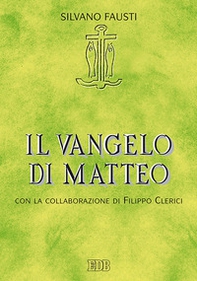 Il Vangelo di Matteo - Librerie.coop