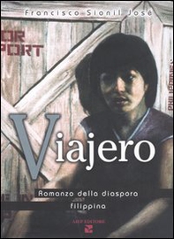 Viajero. Romanzo della diaspora filippina - Librerie.coop