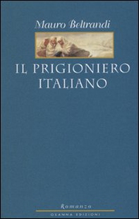 Il prigioniero italiano - Librerie.coop