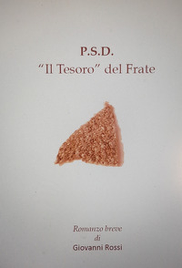 P.S.D. «Il Tesoro» del frate - Librerie.coop P.S.D. «Il Tesoro» del frate - Librerie.coop