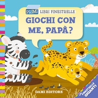 Giochi con me papà? - Librerie.coop Giochi con me papà? - Librerie.coop