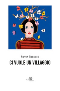 Ci vuole un Villaggio - Librerie.coop