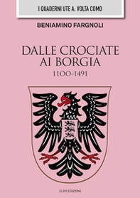 Dalle Crociate ai Borgia 1100-1491 - Librerie.coop