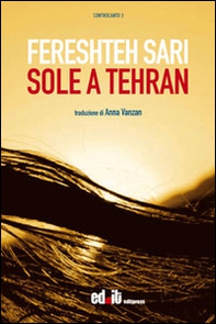 Sole a Tehran - Librerie.coop Sole a Tehran - Librerie.coop
